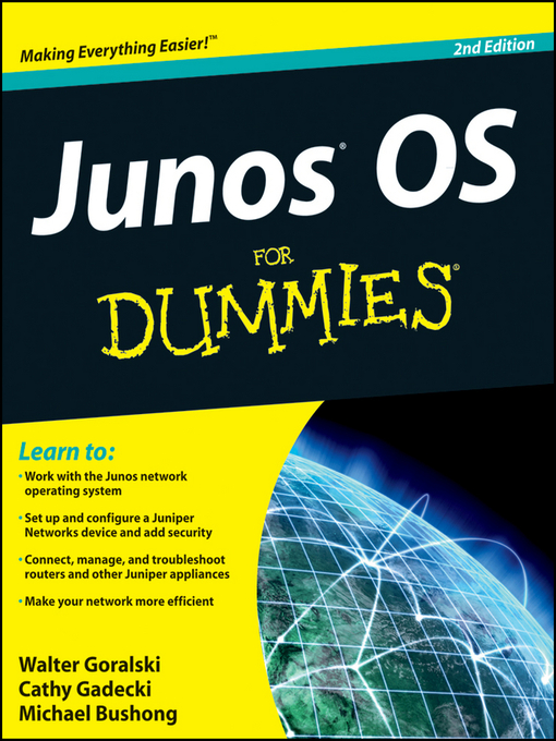 Title details for JUNOS OS For Dummies by Walter J. Goralski - Available